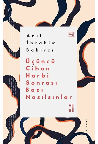 Üçüncü Cihan Harbi Sonrası Bazı Nasılsınlar
