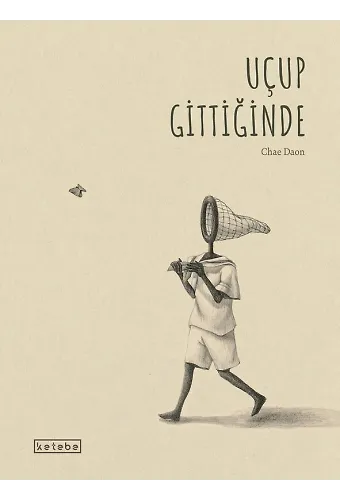 Uçup Gittiğinde