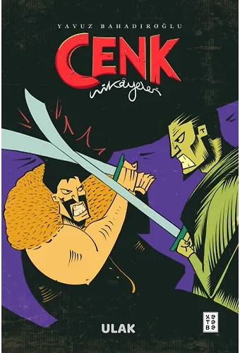 Ulak - Cenk Hikâyaleri