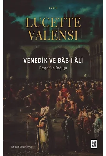 Venedik ve Bâbı Âli