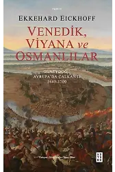 Venedik, Viyana ve Osmanlılar