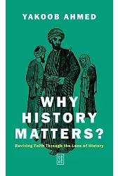 Why History Matters?