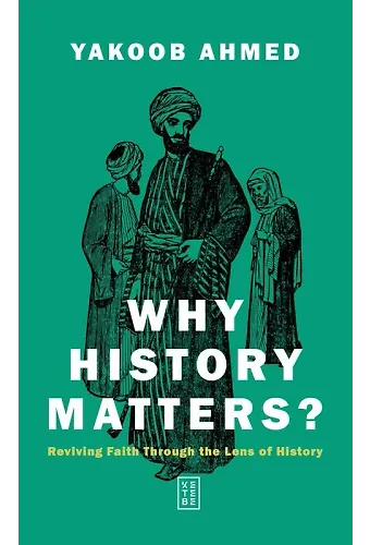 Why History Matters?