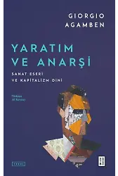 Yaratım ve Anarşi