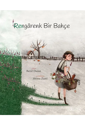 Rengarenk Bir Bahçe