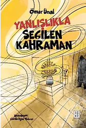 Yanlışlıkla Seçilen Kahraman