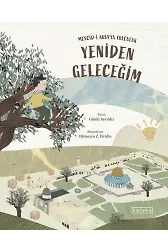 Yeniden Geleceğim – Mescidi Aksaya Yolculuk