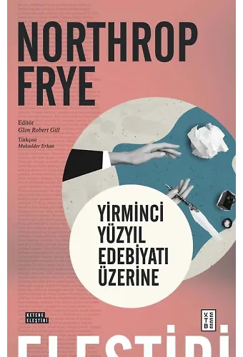 Yirminci Yüzyıl Edebiyatı Üzerine