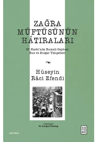 Zağra Müftüsünün Hâtıraları