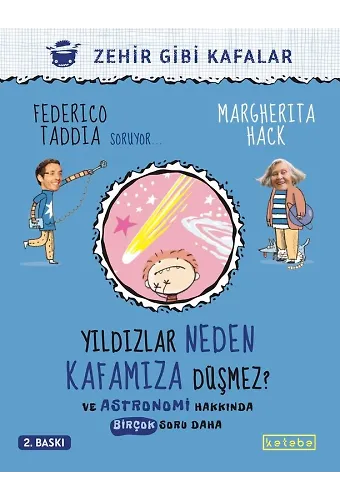 Yıldızlar Neden Kafamıza Düşmez