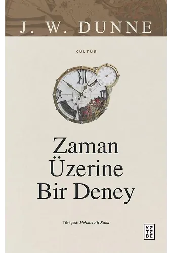 Zaman Üzerine Bir Deney