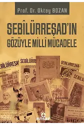 Sebilürreşadın Gözüyle Milli Mücadele