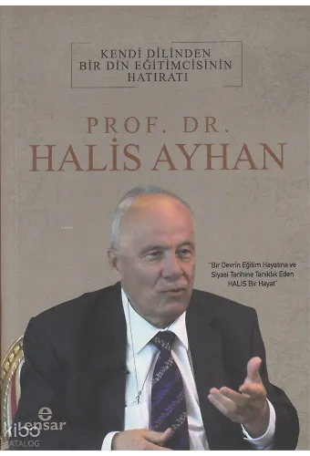 Kendi Dilinden Bir Din Eğitimcisinin Hatıratı