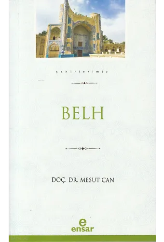 Şehirlerimiz – Belh