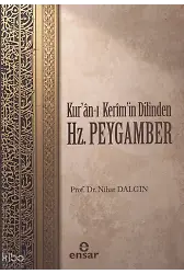 Kuranı Kerimin Dilinden Hz. Peygamber