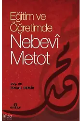 Eğitimde ve Öğretimde Nebevi Metot