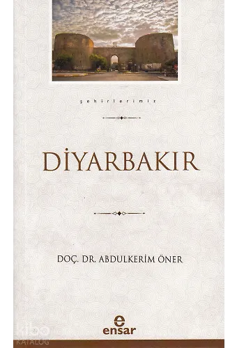 Diyarbakır - Şehirlerimiz