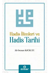 Hadis İlimleri ve Hadis Tarihi