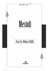 Mesûdî - Öncülerimiz 38