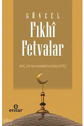 Güncel Fıkhi Fetvalar