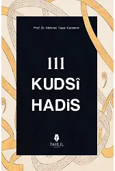 111 Kudsi Hadis (Ciltli)