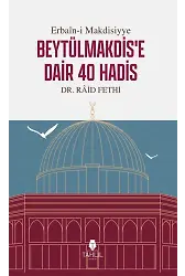 Beytülmakdise Dair 40 Hadis