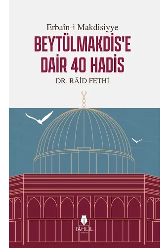 Beytülmakdise Dair 40 Hadis