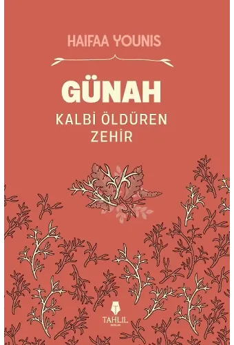 Günah Kalbi Öldüren Zehir