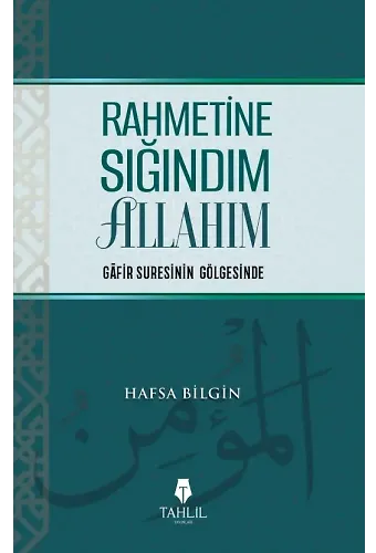 Rahmetine Sığındım Allahım