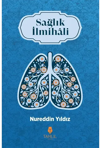 Sağlık İlmihâli (Ciltli)