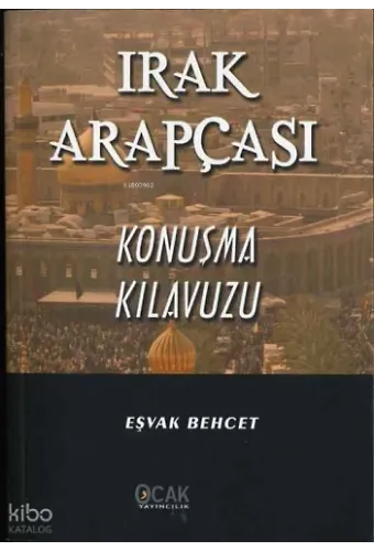 Irak Arapçası Konuşma Kılavuzu