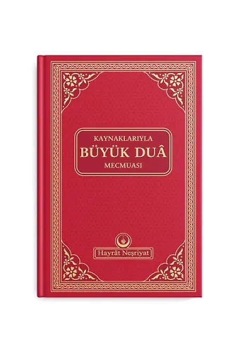 Kaynaklarıyla Büyük Dua Mecmuası (Kırmızı)