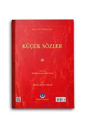 Küçük Sözler Risalesi (Mukayeseli)