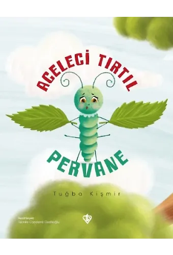 Aceleci Tırtıl Pervane