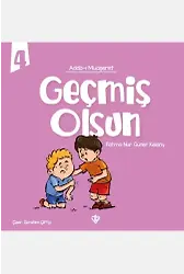 Adabı Muaşeret Geçmiş Olsun
