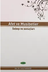 Afet Ve Musibetler Sebep Ve Sonuçları