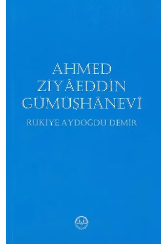 Ahmed Ziyaeddin Gümüşhanevi