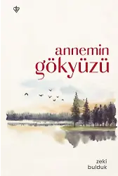 Annemin Gökyüzü