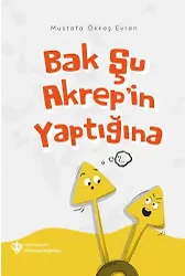 Bak Şu Akrepin Yaptığına