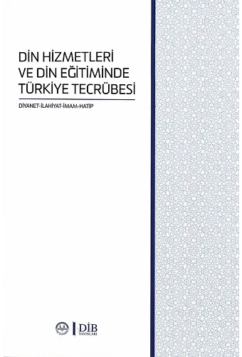 Din Hizmetleri Ve Din Eğitiminde Türkiye Tecrübesi