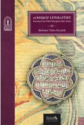 El Keşşaf Literatürü Bir Tefsir Klasiğinin Etki Tarihi