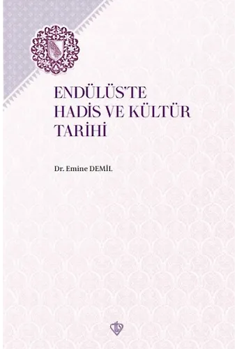 Endülüste Hadis Ve Kültür Tarihi