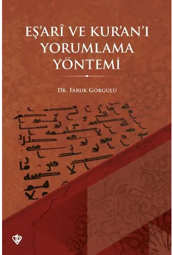 Eşari Ve Kuranı Yorumlama Yöntemi