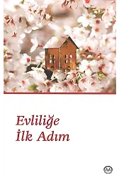 Evliliğe İlk Adım