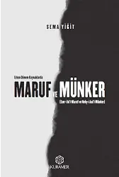 Erken Dönem Kaynaklarda Maruf Ve Münker Emri Bil Maruf Ve Nehyi Anil Münker