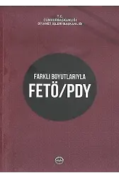 Farklı Boyutlarıyla Fetö Pdy