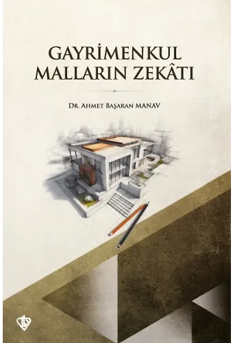 Gayrimenkul Malların Zekatı