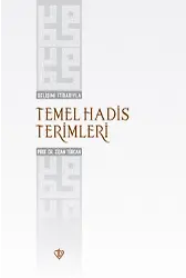 Gelişimi İtibarıyla Temel Hadis Terimleri