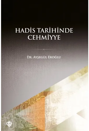 Hadis Tarihinde Cehmiyye