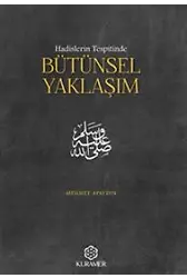 Hadislerin Tespitinde Bütünsel Yaklaşım